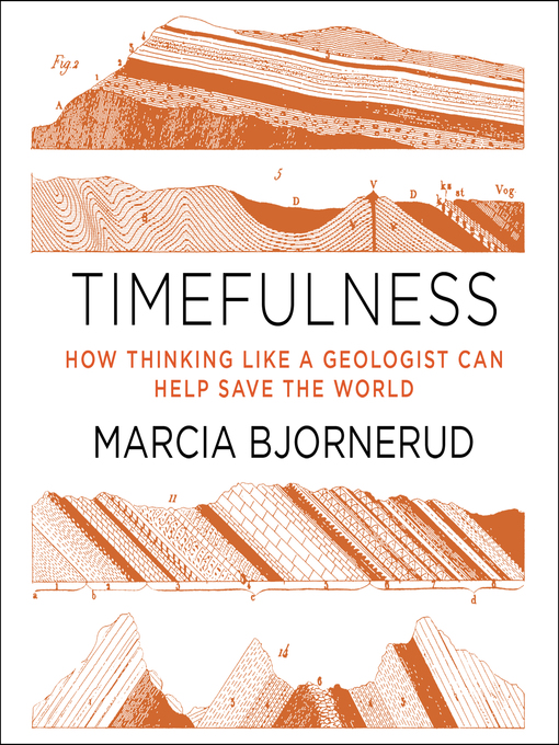 Title details for Timefulness by Marcia Bjornerud - Wait list